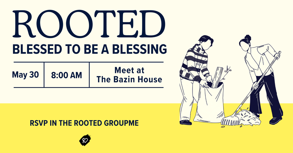 Rooted: Blessed to be a Blessing