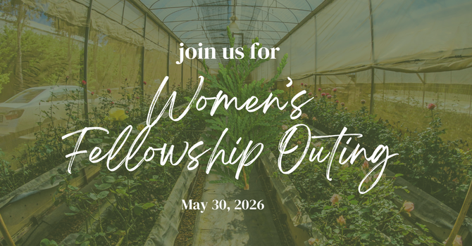 Women's Fellowship Outing