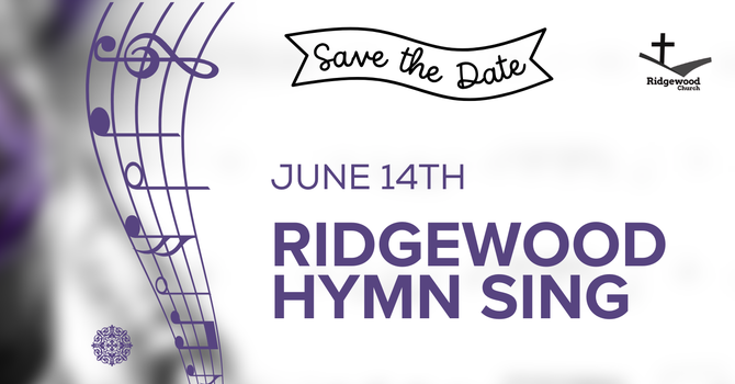 Ridgewood Hymn Sing & Fellowship