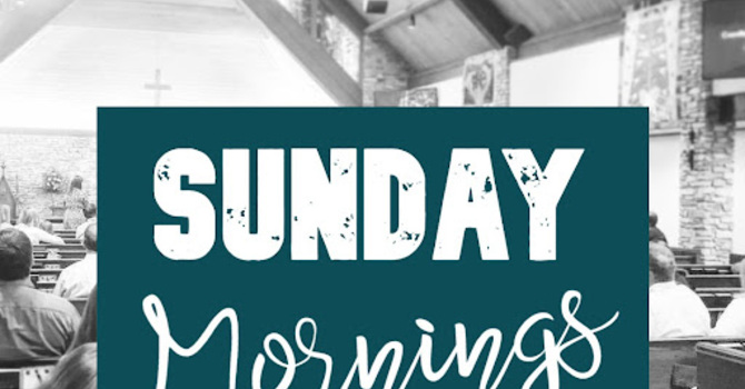 Sunday AM Worship Service