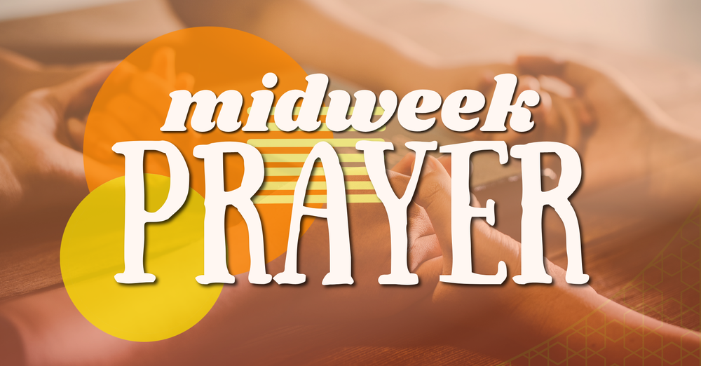 Midweek Prayer