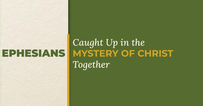 Ephesians 1:3-14
