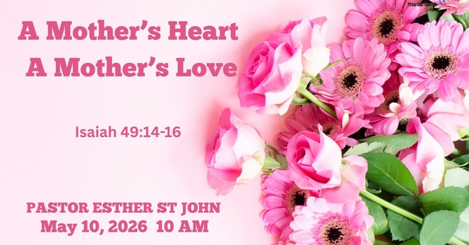 A Mother's Heart, A Mother's Love