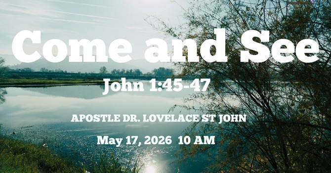 Come and See