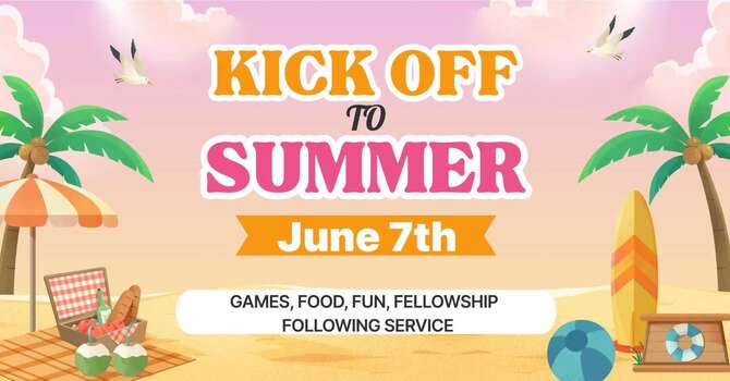 Kick Off to Summer