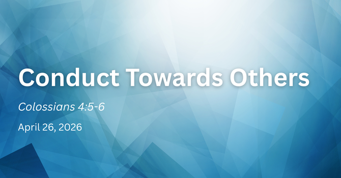 Conduct Towards Others