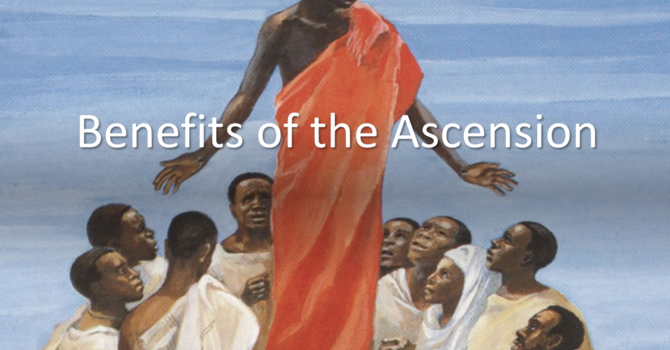 "Benefits of Ascension"