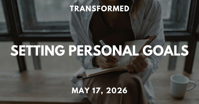 Setting Personal Goals