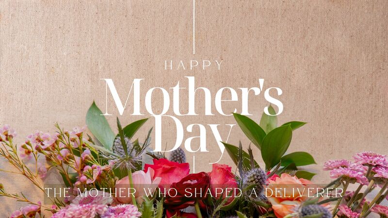 The Mother Who Shaped a Deliverer