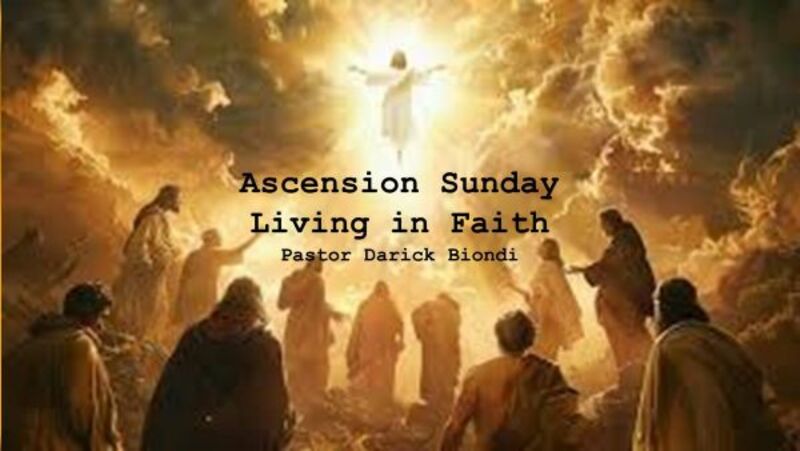 Living in Faith, Ascension Sunday