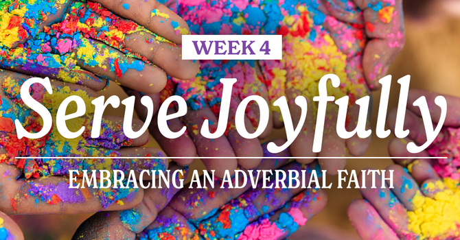 Adverbial Faith Sermon Series