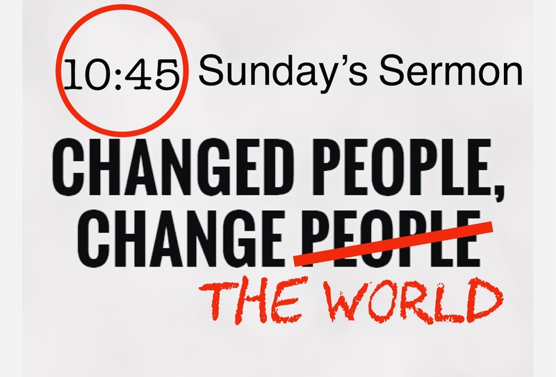 Changed People Change the World