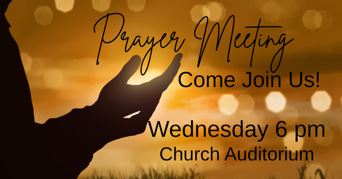 Wednesday Night Prayer Meeting
