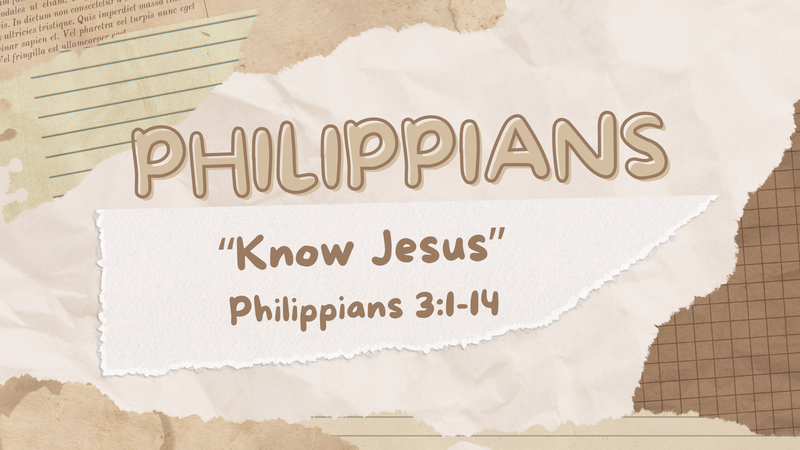 "Know Jesus"
