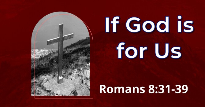 If God is for Us