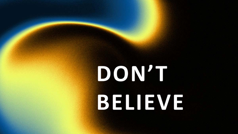 Don't Believe