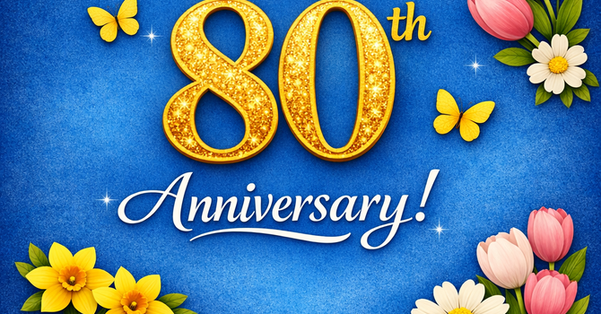 80th Anniversary