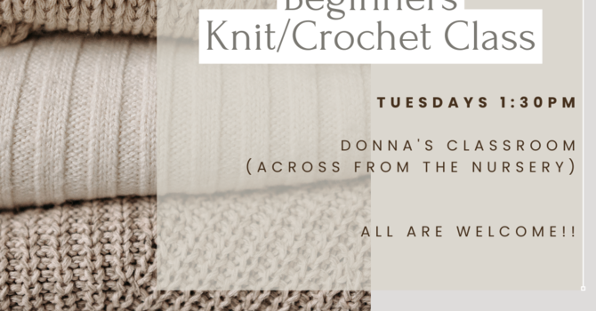 Beginner's Knitting & Crochet Class