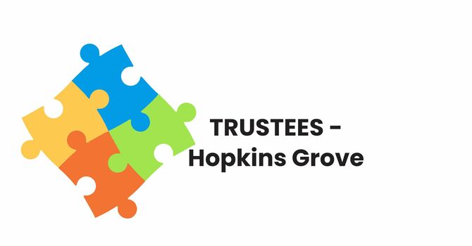 Hopkins Grove Trustee Project Meeting