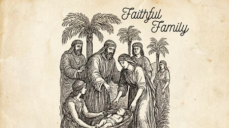 Faithful Family