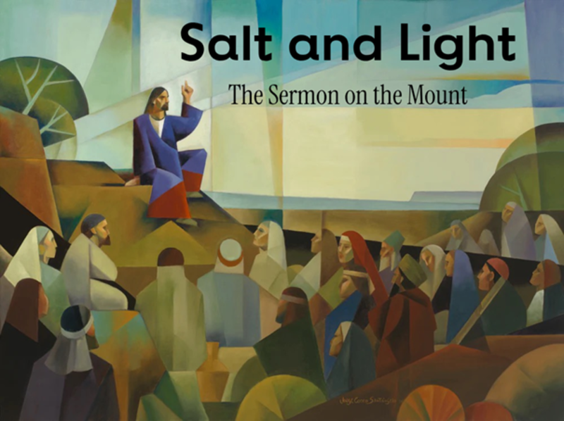 Sermon on the Mount:  Salt and Light