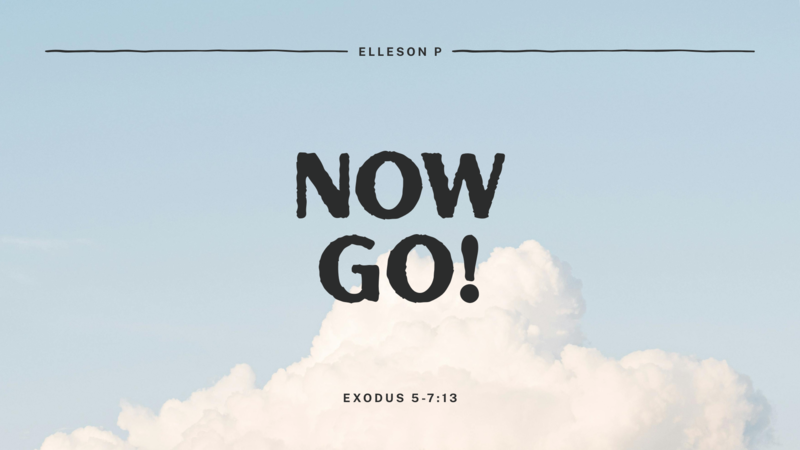 Now Go 