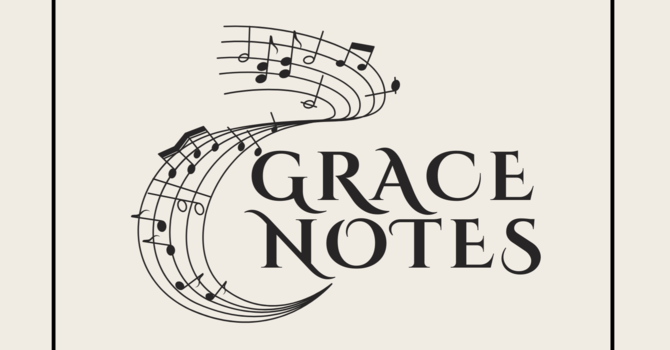 Grace Notes: Council Meeting Notes May 12, 2026