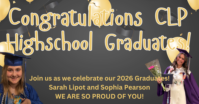 Congratulations CLP High School Graduates image