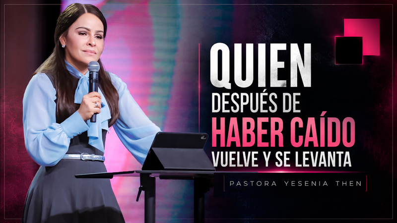 Quien después de haber caído, vuelve y se levanta