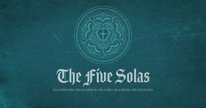 The 5 Solas