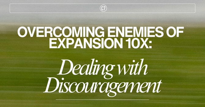 Dealing with Discouragement