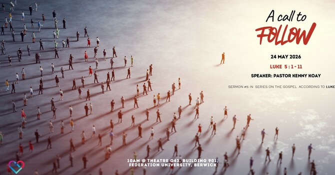 This Week's Sermon: "A CALL TO FOLLOW"  by Pastor Kenny Koay image