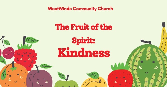 The Fruit of the Spirit Week 6