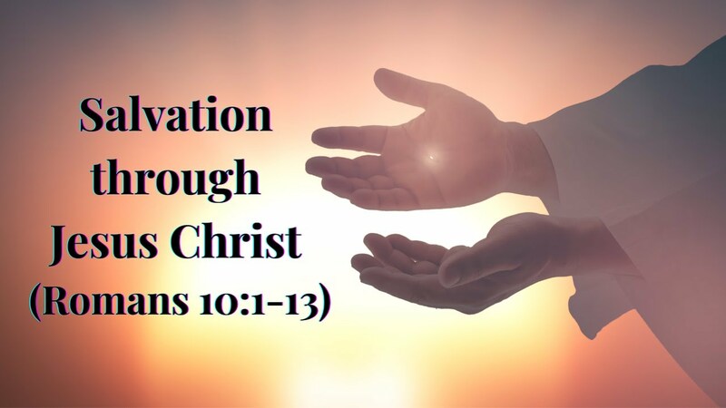 Romans 10:1-13