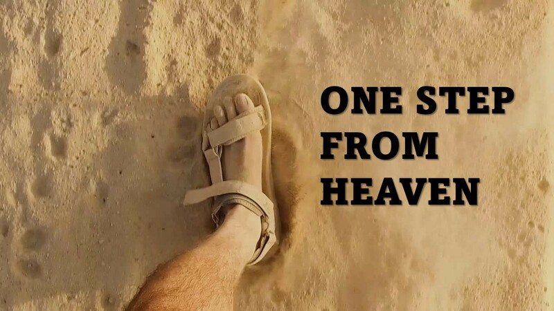 One Step From Heaven