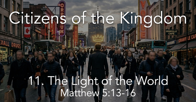 11. The light of the world