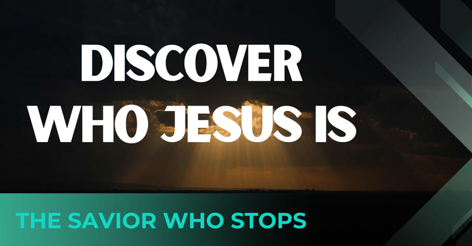 The Savior Who Stops