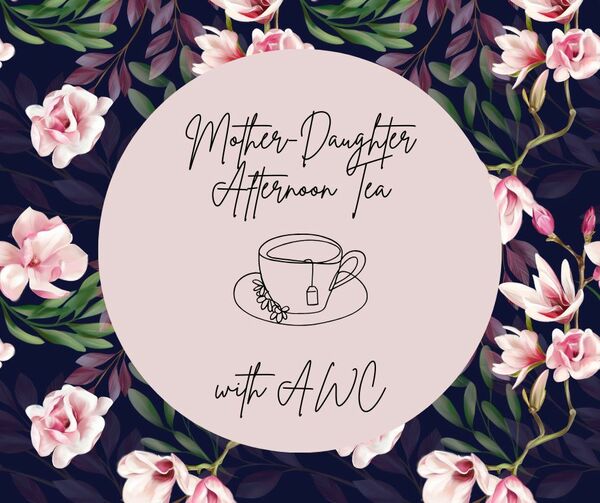Mother/Daughter Tea