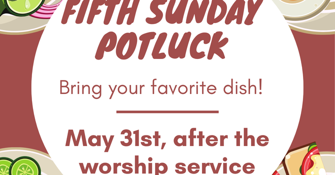 Fifth Sunday Potluck