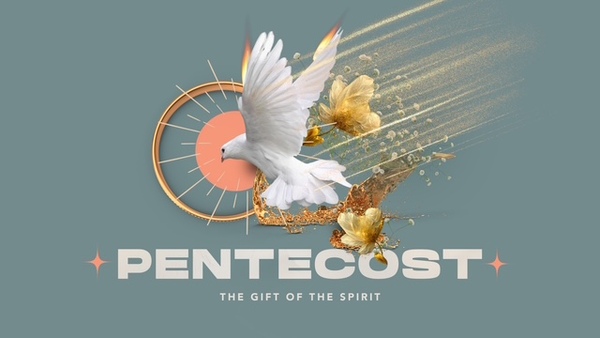 Pentecost: The Gift of the Spirit