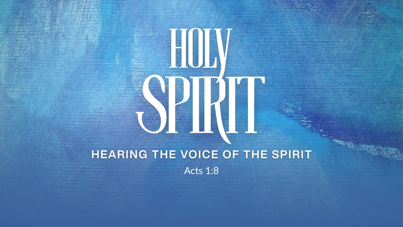 Hearing the Voice of the Spirit