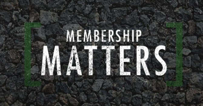 Membership Matters Class 