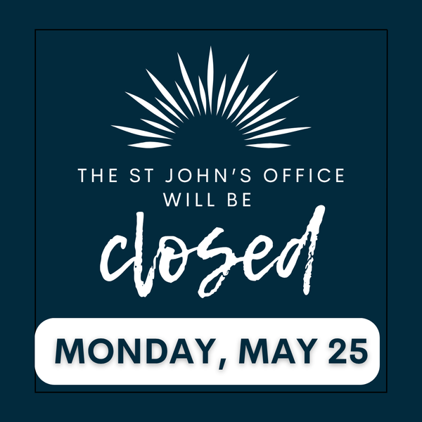 Office Closed May 25 for Memorial Day