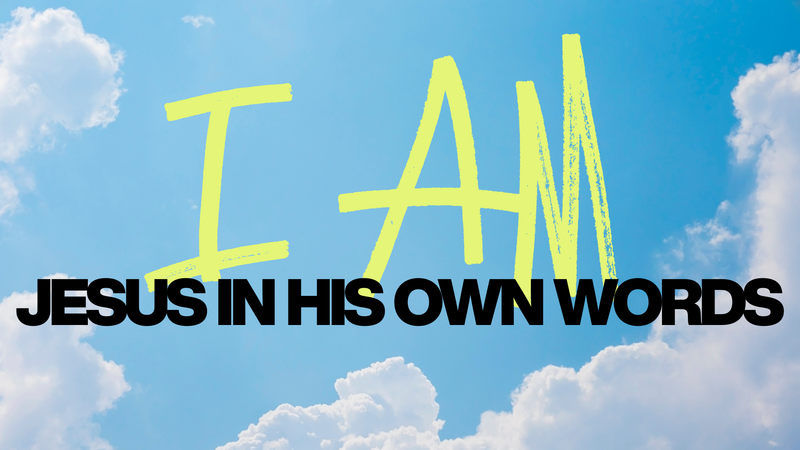 I AM the Bread of Life