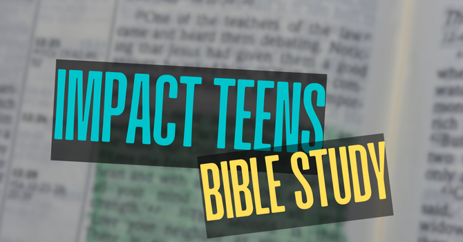 Impact Teens Sunday School