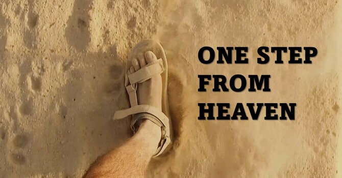 One Step From Heaven