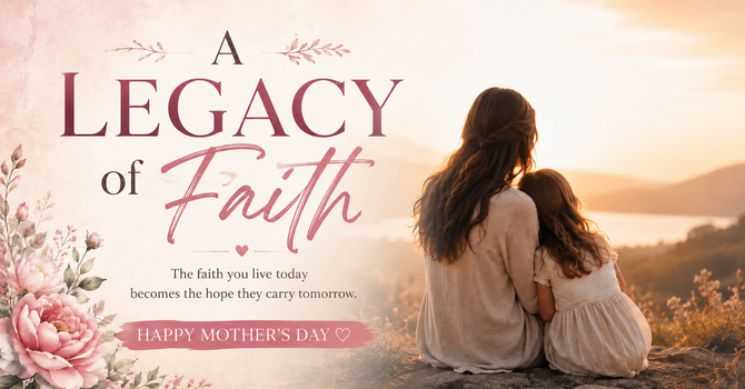 A Legacy of Faith