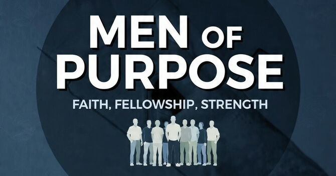 Men of Purpose