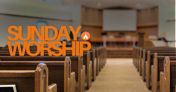 Sunday Worship