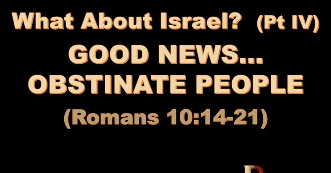 GOOD NEWS... OBSTINATE PEOPLE